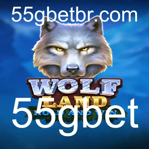 Explorando o Universo de WolfLand e as Novas Possibilidades com 55gbet